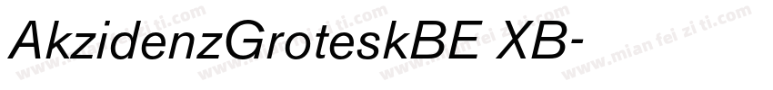 AkzidenzGroteskBE XB字体转换